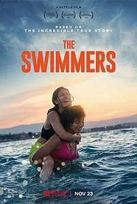 ดูหนังออนไลน์ The Swimmers (2022) เดอะ สวิมเมอร์ส