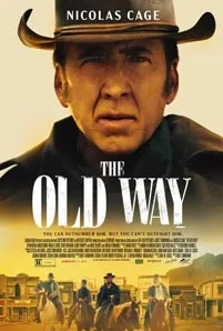 ดูหนังออนไลน์ The Old Way (2023) เดอะ โอล เวย์