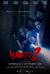 ดูหนัง Ada Hantu 2 (2022) ซับไทย