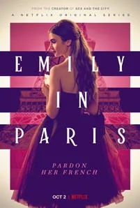 ดูซีรีส์ออนไลน์ Emily in Paris Season 1 (2020) เอมิลี่ในปารีส ซีซั่น 1
