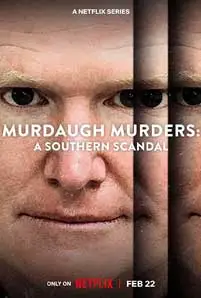 ดูซีรีย์ Murdaugh Murders: A Southern Scandal imdb ซับไทย