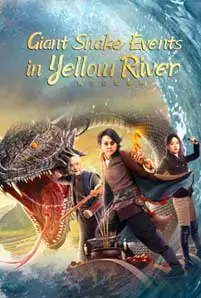 ดูหนัง Giant Snake Events in Yellow River (2023) ซับไทย