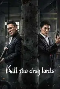 ดูหนัง Kill the Drug Lords (2023) ซับไทย