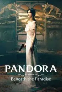 ดูซีรีย์ Pandora Beneath the Paradise (2023) ซับไทย