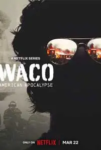 ดูซีรีย์ Waco: American Apocalypse (2023) ซับไทย