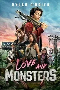 Love and Monsters (2020) เลิฟ แอนด์ มอนสเตอร์